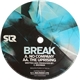 Break - No Company / The Uprising